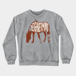 Funny Horse Crewneck Sweatshirt